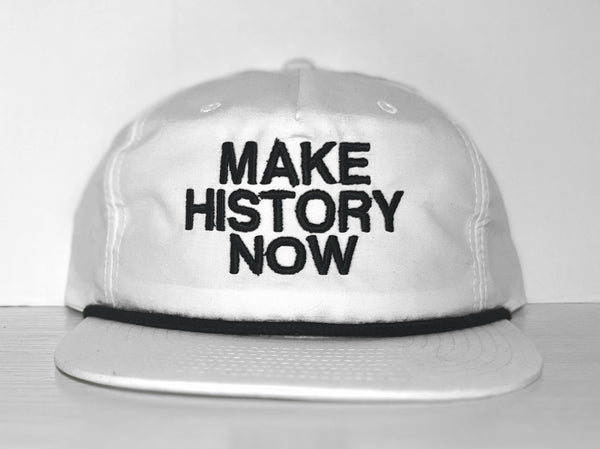 MAKE HISTORY NOW III Flat Brim Snapback