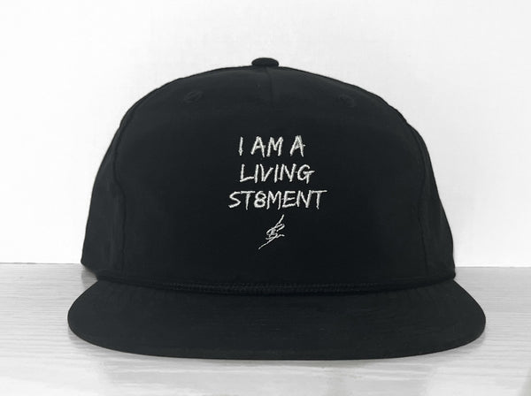 I AM A LIVING ST8MENT II Flat Brim Snapback
