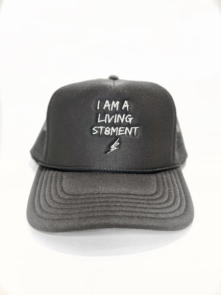 I AM A LIVING ST8MENT Snapback